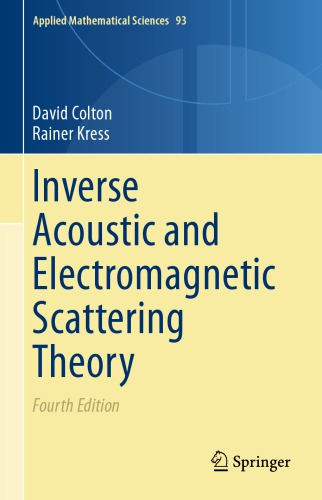 Inverse Acoustic And Electromagnetic Scattering Theory 4th Edition David Colton