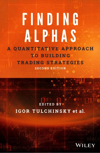 Finding Alphas A Quantitative Approach To Building Trading Strategies 2nd Igor Tulchinsky Et Al
