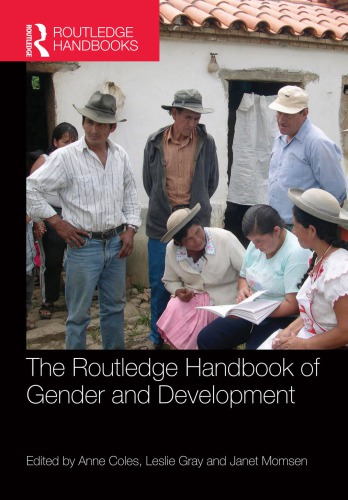 The Routledge Handbook Of Gender And Development Ann Coles Leslie Gray Janet Henshall Momsen