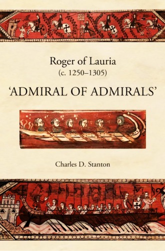 Roger Of Lauria C12501305 Admiral Of Admirals Charles D Stanton