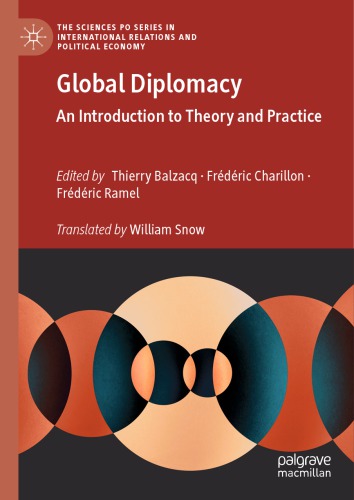 Global Diplomacy An Introduction To Theory And Practice Thierry Balzacq