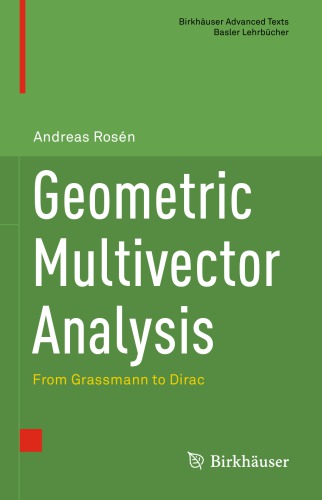 Geometric Multivector Analysis 1st Edition Andreas Rosén