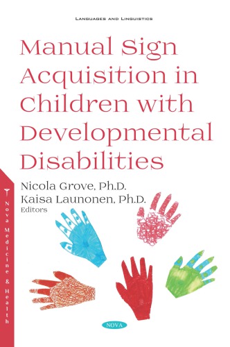 Manual Sign Acquisition In Children With Developmental Disabilities Grove