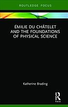 Emilie Du Chatelet And The Foundations Of Physical Science Brading