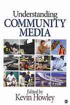 Understanding Community Media Howley Kevin