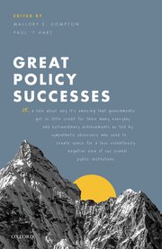 Great Policy Successes 1st Mallory E Compton Paul T Hart Eds