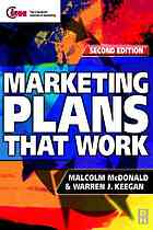 Marketing Plans That Work Targeting Growth And Profitability 2nd Ed Keegan