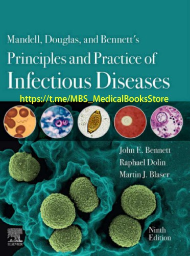 Mandell Douglas And Bennetts Principles And Practice Of Infectious Diseases 9th Edition John E Bennett