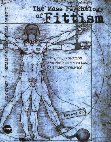 The Mass Psychology Of Fittism Edward Yu