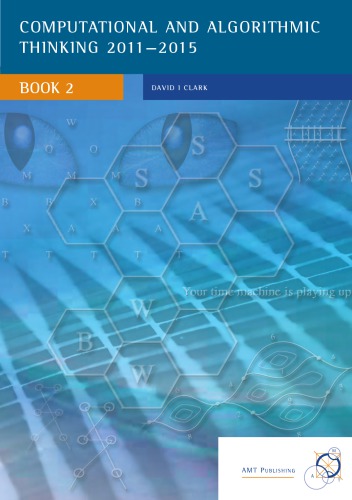 Computational And Algorithmic Thinking Book 2 20112015 David Clark