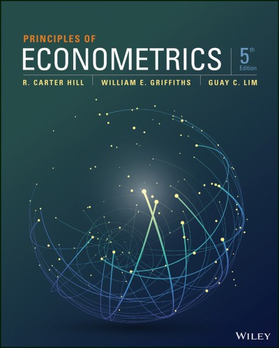 Principles Of Econometrics 5th Ed R Carter Hill William E Griffiths