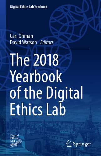 The 2018 Yearbook Of The Digital Ethics Lab Carl Hman David Watson
