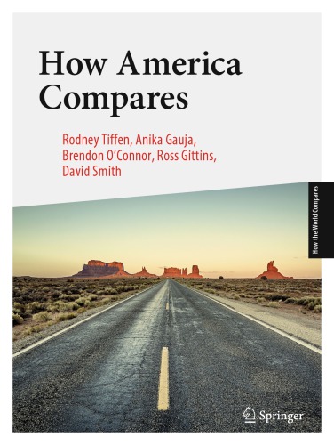How America Compares Rodney Tiffen Anika Gauja Brendon Oconnor
