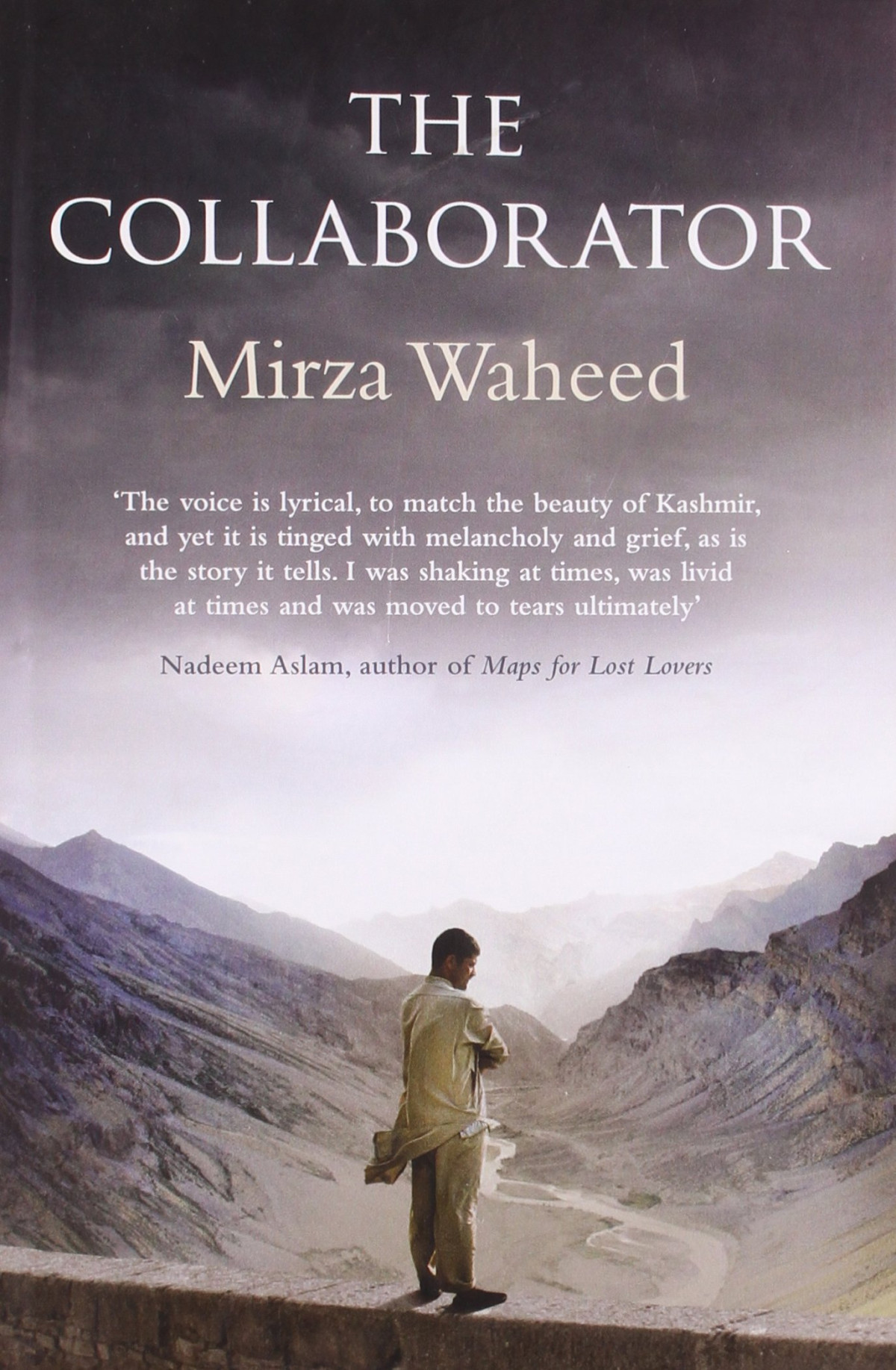The Collaborator Mirza Waheed