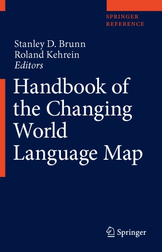 Handbook Of The Changing World Language Map Stanley D Brunn Roland Kehrein