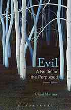 Evil A Guide For The Perplexed Second Edition Chad V Meister