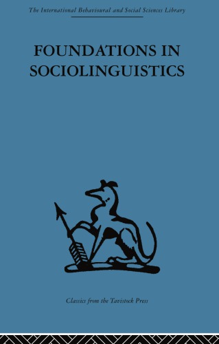 Foundations In Sociolinguistics An Ethnographic Approach Repr Hymes