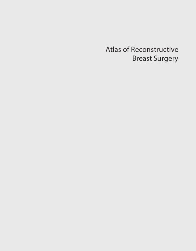 Atlas Of Reconstructive Breast Surgery 1st Lee Lq Pu Nolan S Karp