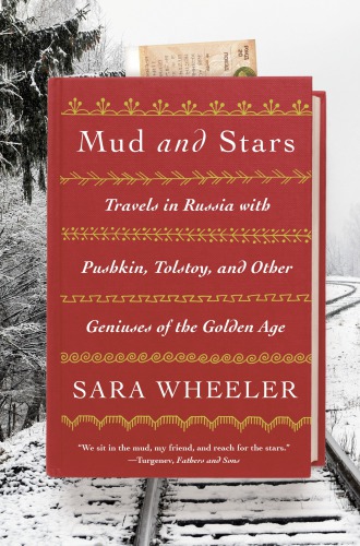 Mud And Stars My Year Of Learning Russian Sara Wheeler