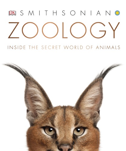 Zoology Inside The Secret World Of Animals Dk