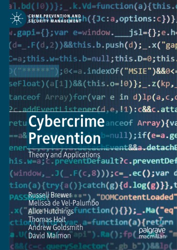Cybercrime Prevention Theory And Applications Russell Brewer