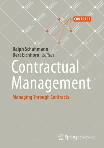 Contractual Management Managing Through Contracts Ralph Schuhmann