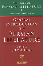General Introduction To Persian Literature History Of Persian Literature A Vol I Jtp Bruijn