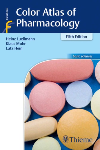 Color Atlas Of Pharmacology 5th Edition Heinz Luellmann Klaus Mohr