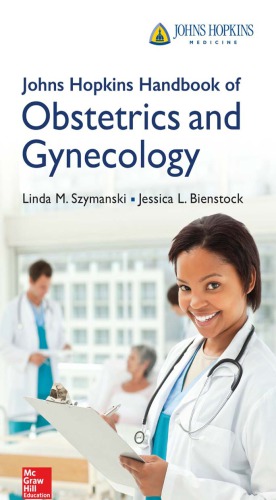 Johns Hopkins Handbook Of Obstetrics And Gynecology 1st Edition Linda M Szymanski