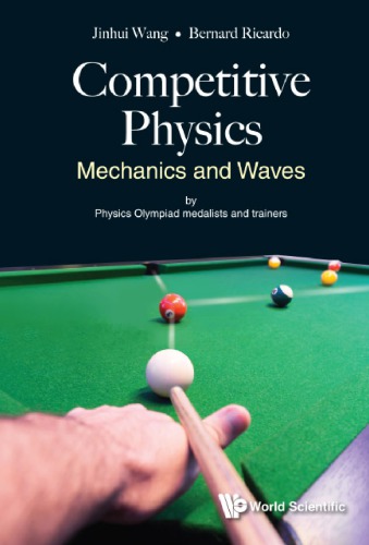 Competitive Physics Jinhui Wang Bernard Ricardo Widjaja