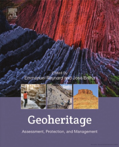 Geoheritage Assessment Protection And Management Emmanuel Reynard Jos Brilha