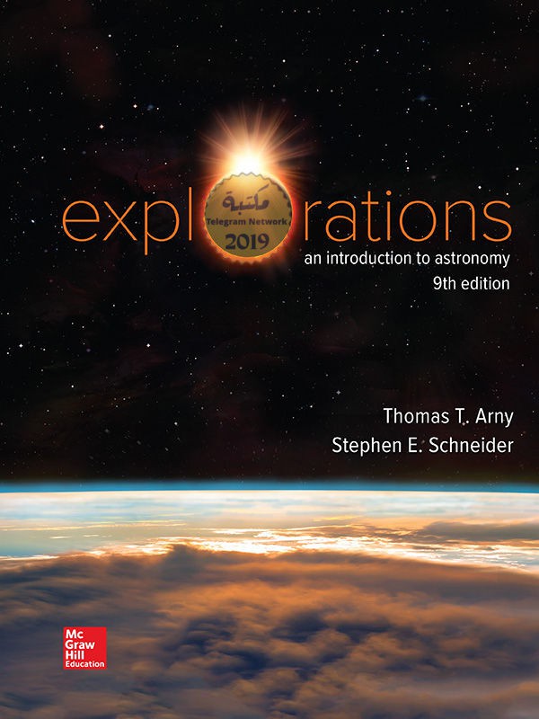 Explorations Introduction To Astronomy 9 Ed Kindle Edition Thomas T Arny