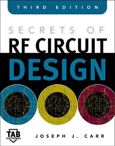 Secrets Of Rf Circuit Design 3 Ed Nachdr Joseph J Carr