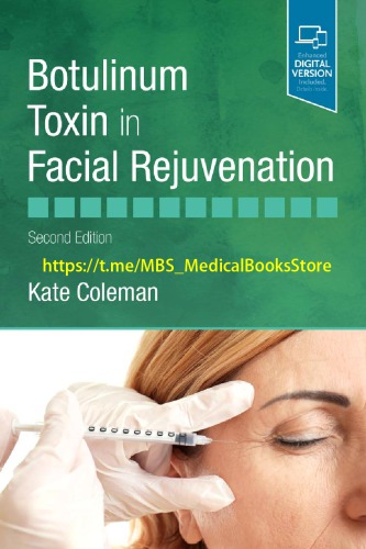 Botulinum Toxin In Facial Rejuvenation 2nd Edition Kate Coleman