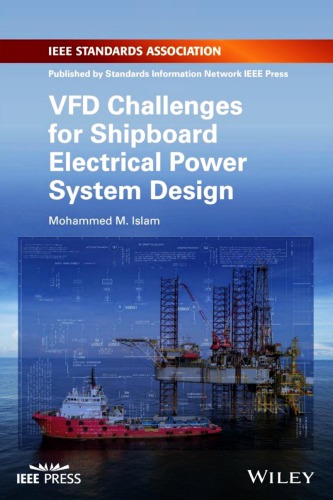 Vfd Challenges For Shipboard Electrical Power System Design Mohammed M Islam