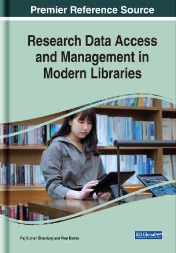 Research Data Access And Management In Modern Libraries Raj Kumar Bhardwaj
