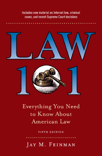 Law 101 Everything You Need To Know About American Law 5th Edition 5th Edition Jay M Feinman