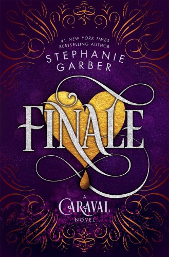 Finale Caraval 3 Collectors Stephanie Garber