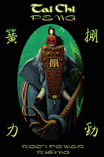 Tai Chi Peng Root Power Rising Jeremy Ray