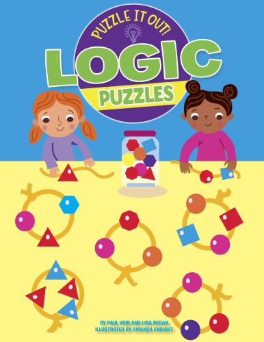 Logic Puzzles Amanda Enright Lisa Regan Paul Virr