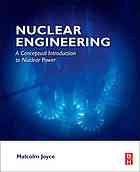 Nuclear Engineering A Conceptual Introduction To Nuclear Power Joyce