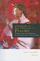 Soundings In The Theology Of Psalms Perspectives And Methods In Contemporary Scholarship Jacobson