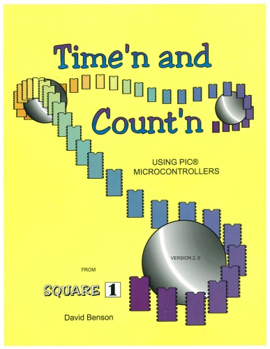 Timing And Counting Using Pic Microcontrollers David Benson