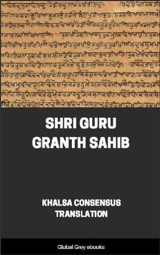 Shri Guru Granth Sahib Sikhism Khalsa Consensus Translation