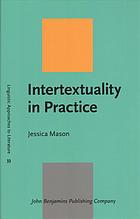 Intertextuality In Practice Jessica Mason