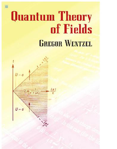 Quantum Theory Of Fields Wentzel Gregor
