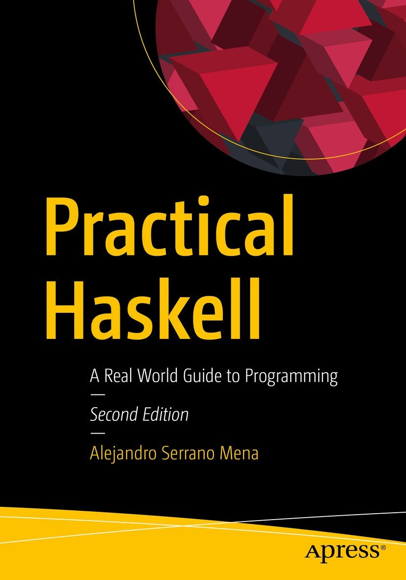 Practical Haskell Alejandro Serrano Mena