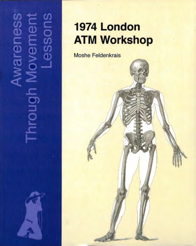 1974 London Atm Workshop Paperback Mosh Feldenkrais