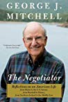 The Negotiator A Memoir George J Mitchell