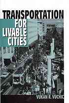 Chapter 1 The Crisis Of Us Cities And Metropolitan Areas An Overview Transportation For Livable Cities Vuchic